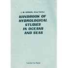 Handbook of Hydrological Studies in Oceans and Seas by I.M. Soskin and Ron Hardin