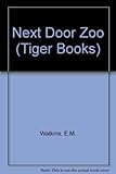 The next-door zoo
