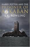 Harry Potter and the Prisoner of Azkaban (Book 3)