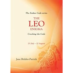 Success Through The Zodiac: The Leo Enigma: Cracking the Code (Zodiac Code)