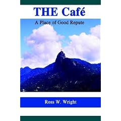 THE Cafe: A Place of Good Repute