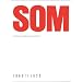 SOM: Architecture of Skidmore, Owings & Merrill, 1963-1973