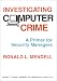 Book Investigating Computer Crime: A Primer for Security Managers