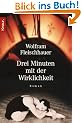Drei Minuten mit der Wirklichkeit