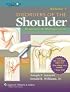 Disorders of the Shoulder: Diagnosis and Management (2 Volume Set)
