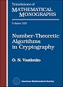 Number-theoretic Algorithms in Cryptography (Translations of Mathematical Monographs)