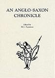 Anglo-Saxon Chronicle (UEP - Exeter Medieval Texts and Studies) Anglo-Saxon Chronicle (UEP - Exeter Medieval Texts and Studies)