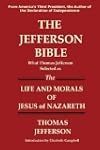 The Jefferson Bible What Thomas Jeffe...
