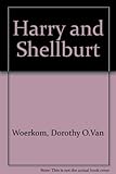 Harry and Shellburt