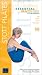 Stott Pilates: Essential Matwork for Beginners