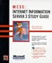 MCSE : Internet Information Server 3 Study Guide