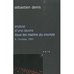 Tous les matins du monde (A. Corneau, 1991). Analyse d'oeuvre