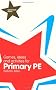 Games, Ideas and Activities for Primary PE (Classroom Gems)
