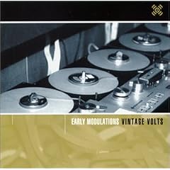 Early Modulations: Vintage Volts