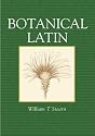 Botanical Latin: History, Grammar, Syntax, Terminology and Vocabulary