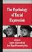 The Psychology of Facial Expression (Studies in Emotion & Social Interaction) (Studies in Emotion and Social Interaction)