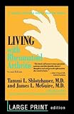 Living with Rheumatoid Arthritis (Johns Hopkins Press Health Book)