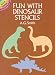 Books : Fun with Dinosaur Stencils (Dover Little Activity Books)