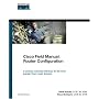 CISCO Field Manual: Router Configuration (Core Series)