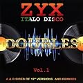 Zyx Italo Disco: Doubles Vol.1