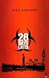 28 Days Later.: Screenplay