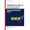 Mathematik - ein Studienbuch f�r Ingenieure: Band 2: Reihen - Differentialgleichungen - Analysis f�r mehrere Variable - Stochastik Ein Studienbuch f�r ... 250 Beispiele und 274 Aufgaben mit L�sungen