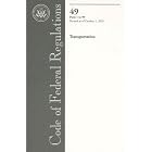 Code of Federal Regulations, Title 49, Transportation, Pt. 1-99, Revised as of October 1,... by Office of the Federal Register (U.S.)
