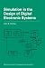 Books : Simulation in the Design of Digital Electronic Systems (Electronics Texts for Engineers and Scientists)