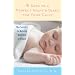 5 Days to a Perfect Night's Sleep for Your Child: The Secrets to Making Bedtime a Dream