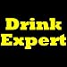 Drink Expert! 47 Drink Recipes Of The Hottest Drinks On The Planet! Discover How To Make Moonshine, Pina Colada, Martini And A Whole Lot More...
