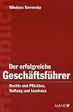 Der erfolgreiche Gesch�ftsf�hrer (f. �sterreich)