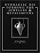 Hydraulic Die Forming for Jewelers and Metalsmiths