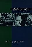 Elusive Prophet: Ahad Ha'Am and the Origins of Zionism