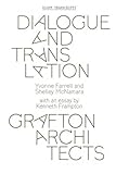 Dialogue and translation : Grafton Architects