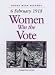 Women Win the Vote: 16 February 1918 (Dates with History)