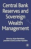 Central bank reserves and sovereign wealth management