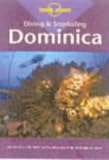 Dominica (Lonely Planet Diving & Snorkeling Guides)