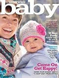 American Baby Magazine (Issn: 0044-7544) (January 2010 - Cover: Come On Get Happy! , Volume LXXII, Number 1)