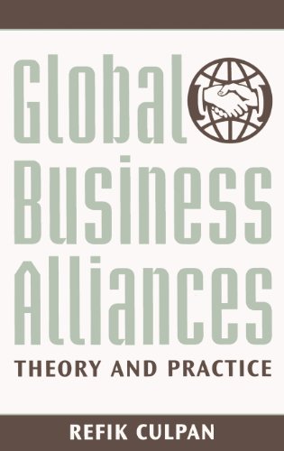 Global Business Alliances: Theory and Practice