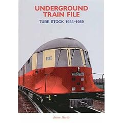 Underground Train File: Tube Stock 1933-1959