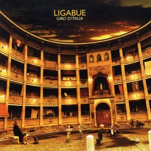 Ligabue - Giro D