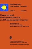 Photochemical, Photoelectrochemical and Photobiological Processes, Vol.1 (Solar Energy R&D in the Ec Series D:)