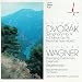 Dvorák: Symphony No. 9; Wagner: The Flying Dutchman; Siegfried-Idyll