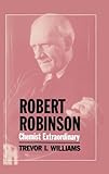 Robert Robinson, chemist extraordinary