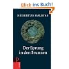 Der Sprung in den Brunnen: Eine Gebetsschule