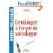 Le manager � l'�coute du sociologue