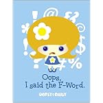 Oops, I Said the F-Word Journal book cover