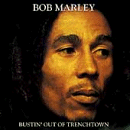 CD-Charts  Search : Bustin' Out of Trench Town