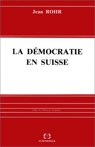 La démocratie en Suisse