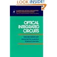 Optical Integrated Circuits by Hiroshi Nishihara, Masamitsu Haruna, and Toshiaka Suhara